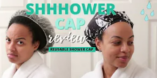 Best Shower Cap for Natural Hair | Shhhowercap Review